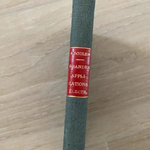 Les grandes applications de l'électricité (Alfred Soulier) 10è édition - 1925 – Image 1