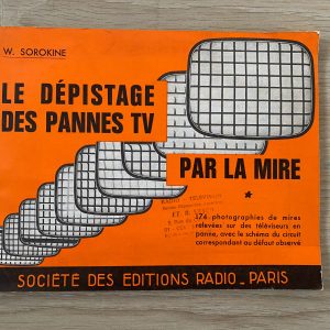 Le dépistage des pannes TV par la mire (W. Sorokine) - 1968 – Image 1