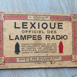 Lexique officiel des lampes radio - 8è édition (L. Gaudillat) - 1949 – Image 1