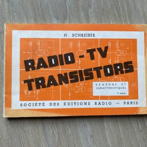 Radio-TV transistors : Schémas et caractéristiques - 7è édition (H. Schreiber) - 1975 – Image 1