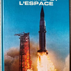 L'Homme et l'espace - Collection LIFE Le monde des sciences – Image 1